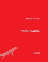 Verbe modèle - Aimée Verret
