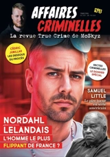 Affaires criminelles, n° 5. Les sectes - McSkyz