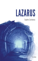 Lazarus - Sophie Cordenos