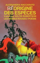 Réorigine des espèces - Naccarato, Alessandra