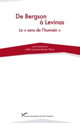 De Bergson à Levinas : le sens de l'humain