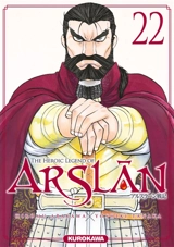 The heroic legend of Arslân. Vol. 22 - Hiromu Arakawa