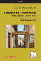 Sociologie de l'(in)hospitalité : de la jungle de Calais à Riace - Anna Elia
