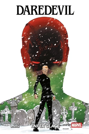 Daredevil. Enfer glacé - Charles Soule