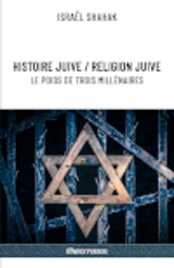 Histoire juive / Religion juive le poids de trois millénaires - Israel Shahak