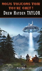 Nous voulons voir votre chef ! - Drew Hayden Taylor
