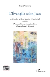 L'Evangile selon Jean - Yves Delaporte