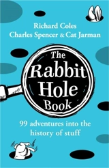 The Rabbit Hole Book - Coles, Richard (Introduction)
