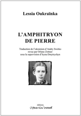 L'amphitryon de pierre : Kutaisi, 1912 : drame - Lesâ Ukraïnka