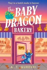 The Baby Dragon Bakery Vol. 2 - Qureshi, A T