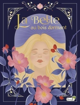 La belle au bois dormant - Julia Vacher