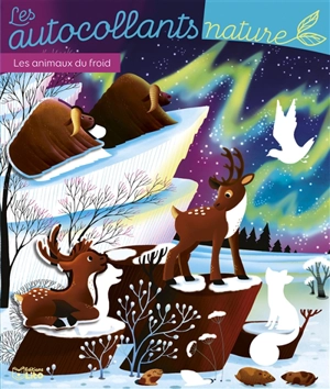 Les animaux du froid - Leïla Brient