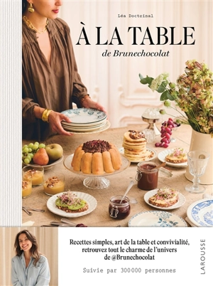 A la table de Brunechocolat - Léa Doctrinal
