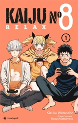 Kaiju n° 8 : relax. Vol. 1 - Kizuku Watanabe