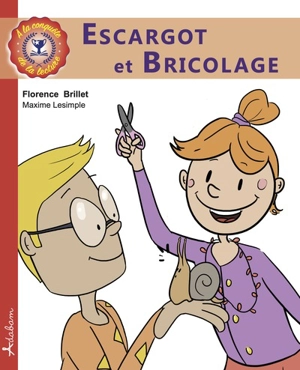 Escargot et bricolage - Florence Brillet
