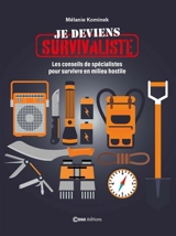 Je deviens survivaliste - Mélanie Kominek