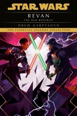 Revan : Star Wars Legends - Drew Karpyshyn