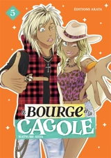 Le bourge et la cagole. Vol. 5 - Natsumi Aida
