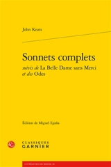 Sonnets complets. La belle dame sans merci. Odes - John Keats