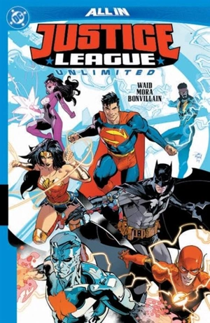 Justice League Unlimited Vol. Vol. 1 - Mark Waid