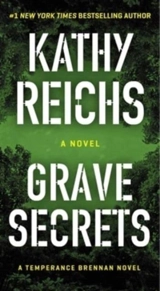 Grave Secrets - Kathy Reichs