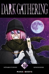 Dark gathering. Vol. 12 - Kenichi Kondo