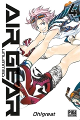 Air gear unlimited. Vol. 4 - Oh! Great
