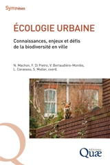 Ecologie urbaine : connaissances, enjeux et défis de la biodiversité en ville - Nathalie Machon