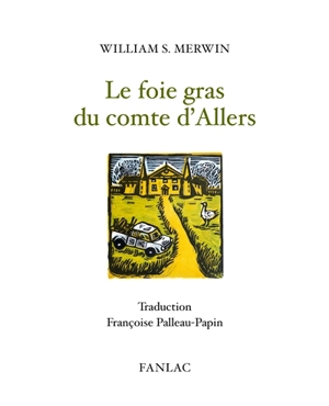 Le foie gras du comte d'Allers - William Stanley Merwin