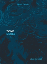 Zone Deûle - Simon Capelle