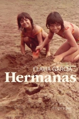 Hermanas - Garcia, Flavia