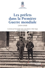 Les préfets dans la Première Guerre mondiale (1914-1918)