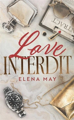 Love interdit - Elena May