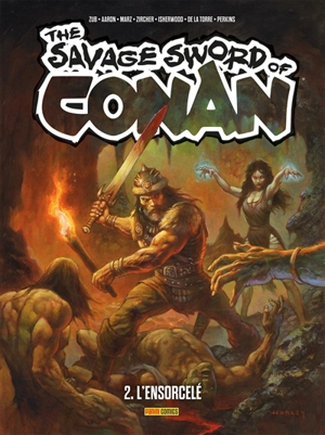 Savage sword of Conan. Vol. 2. L'ensorcelé