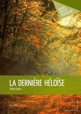 La Dernière Héloïse - Thierry Cozon