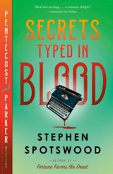 Secrets Typed in Blood Vol. 3 - Stephen Spotswood