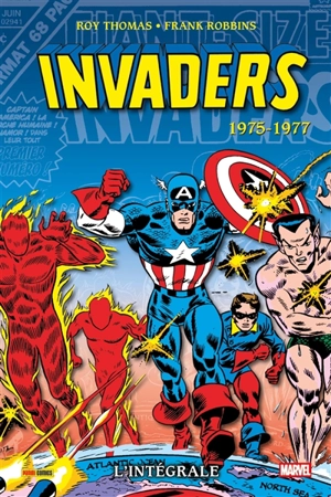 Invaders : l'intégrale. 1975-1977 - Roy Thomas