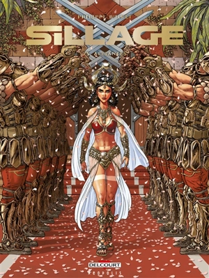 Sillage. Vol. 25. Alliances - Philippe Buchet