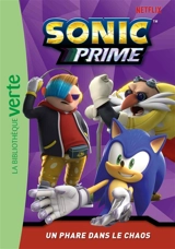 Sonic prime. Vol. 12. Un phare dans le chaos - Nicolas Jaillet