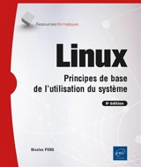 Linux : principes de base de l'utilisation du système - Nicolas Pons