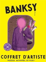 Coffret d'artiste : Banksy : puzzle, activités, et plus !, non autorisé par l'artiste - Susannah Jowitt
