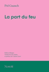 La part du feu - Pol Guasch