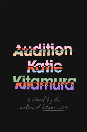 Audition - Katie M. Kitamura
