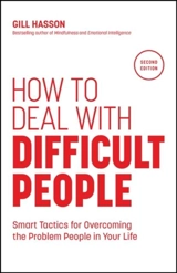 How to Deal With Difficult People - Gill Hasson