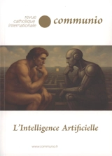 Communio, n° 301. L'intelligence artificielle
