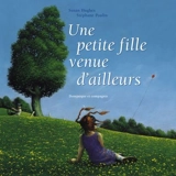 Une petite fille venue d'ailleurs - Susan Hughes