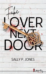 FAKE LOVER NEXT DOOR - P. JONES, SALLY