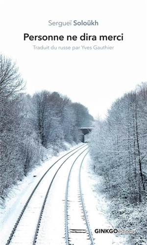 Personne ne dira merci - Sergueï Soloükh