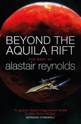 Beyond the Aquila Rift - Alastair Reynolds