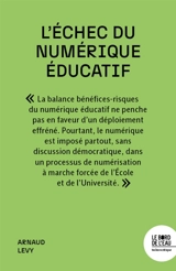L'échec du numérique éducatif - Arnaud Levy